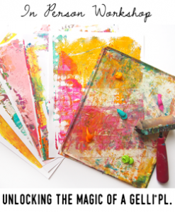 Unlocking the Magic of the Gelli Plate® in person workshop with Carolyn Dube