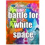 My Knock Down, Drag Out  Battle for White Space thumbnail