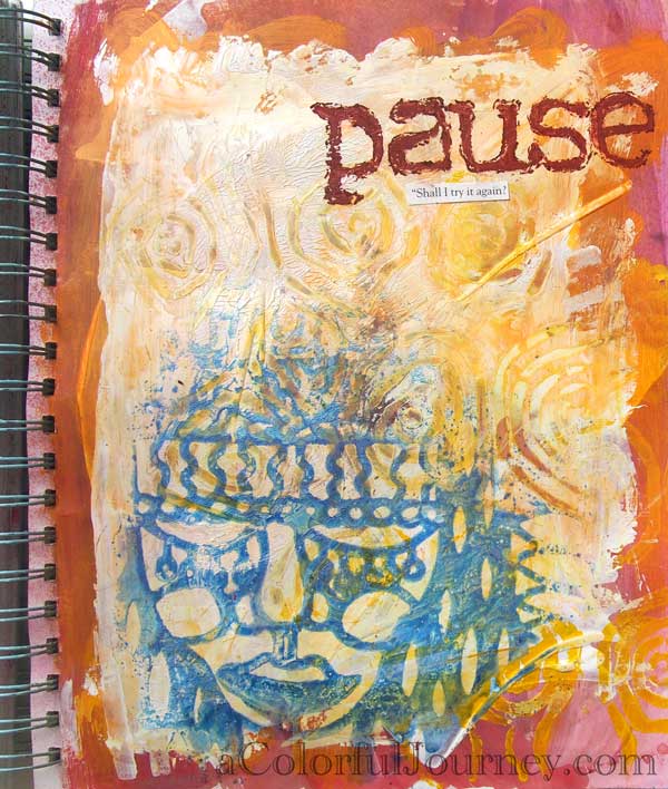 What do I do when I feel like I failed in my art journal? Well, first I go through all sorts of crazy thoughts...