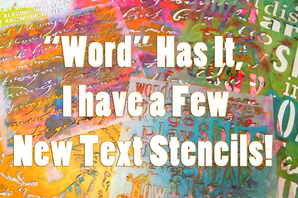 New Word and Text Stencils from Carolyn Dube and StencilGirl