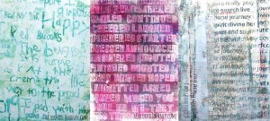 When Gelli Printing with Words Remember This One Little Thing!
