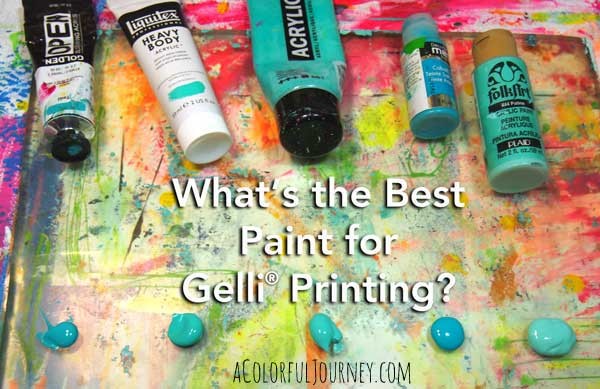 What is the best paint for Gellii® printing?