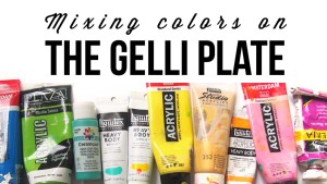 Tips and tricks for mixing colors of paint on the Gelli Plate®