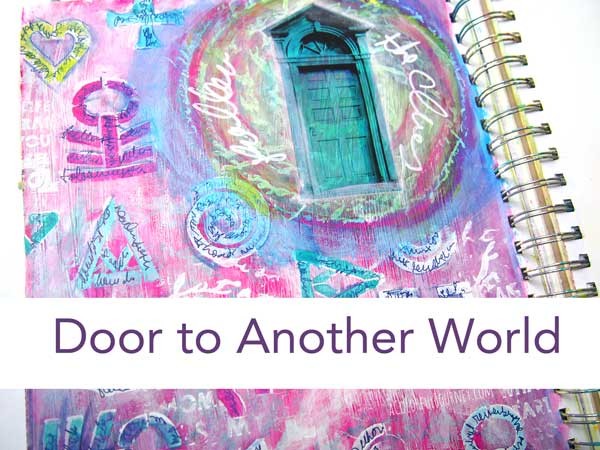I'm art journaling with stencils and sharing it step by step as I find the door to another world or you could say letting my imagination run wild