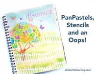 Great video showing how to seal PanPastels and how to use them with stencils in an art journal!