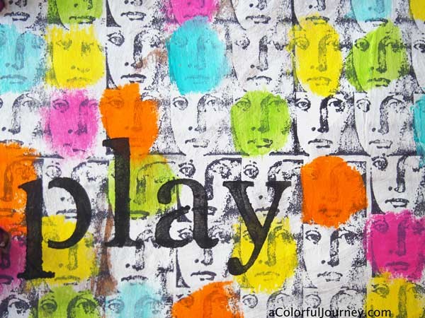 Permission to Play: A Free Mixed Media Workshop with Carolyn Dube