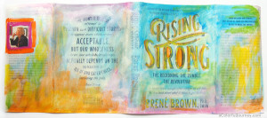 She took Brené Brown's words about creativity to heart...and the book jacket!