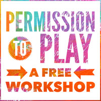 Permission to Play: A Free Mixed Media Workshop with Carolyn Dube