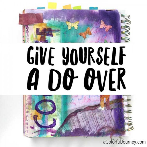 Video sharing how to redo an art journal page with Carolyn Dube