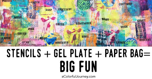 Using a gel plate, stencils, and a paper bag to make a giant piece of colorful paper