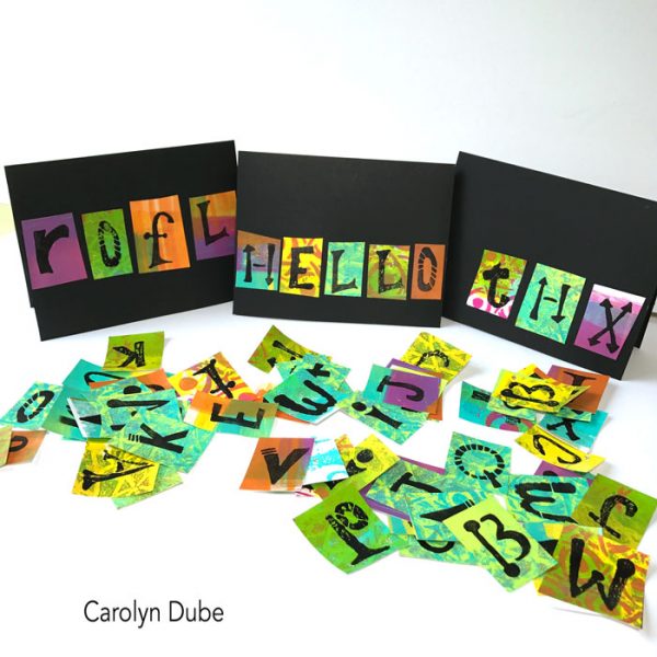 Cardmaking using gel prints and an alphabet stencil tutorial by Carolyn Dube