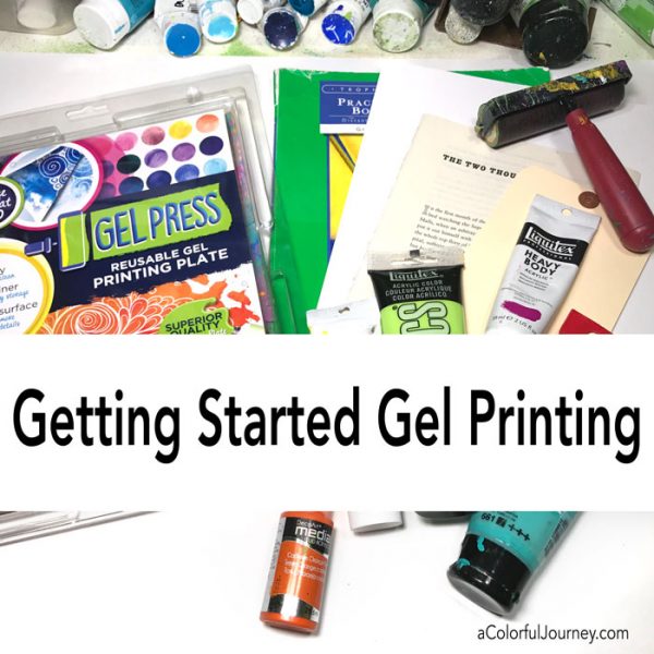 What you need to get started gel printing tutorial by Carolyn Dube