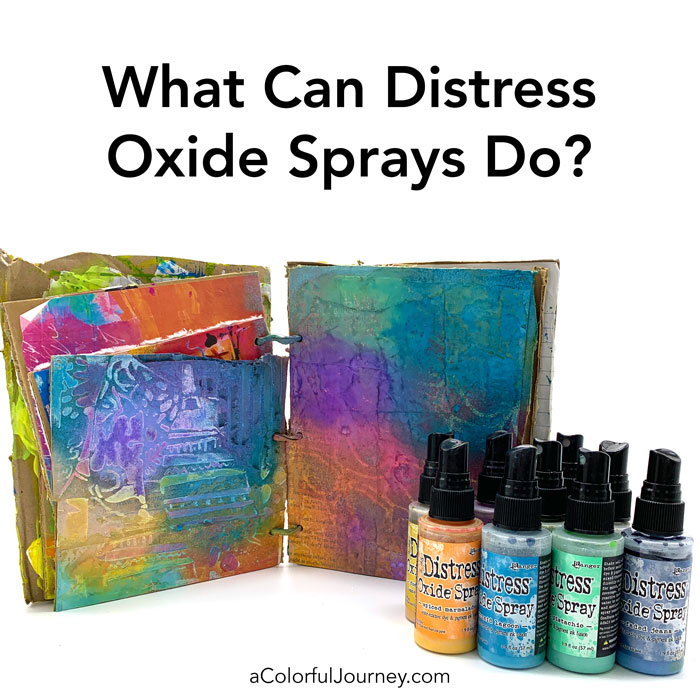 What Can Distress Oxide Spray Do? - Carolyn Dube