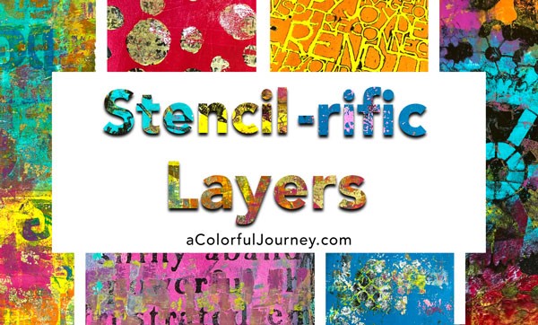 Stencil-rific Layers Workshop - Carolyn Dube